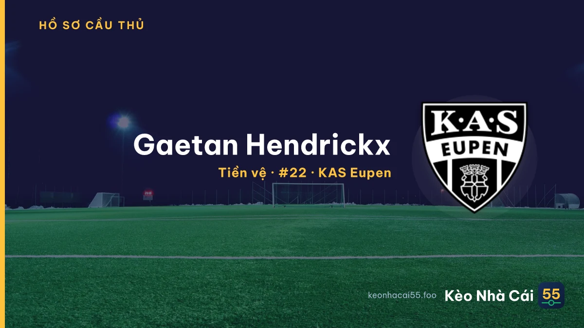 Gaetan Hendrickx — KAS Eupen