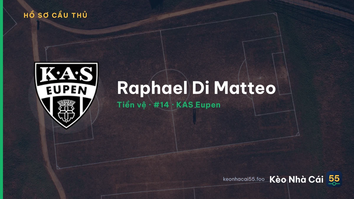 Raphael Di Matteo — KAS Eupen