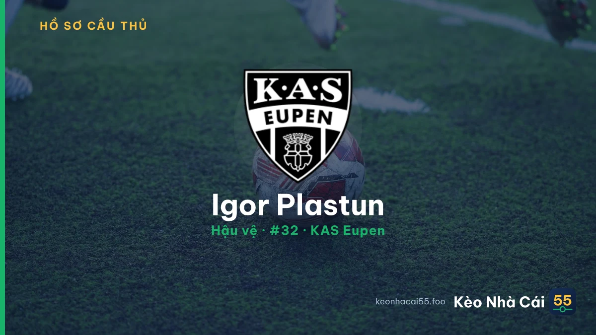 Igor Plastun — KAS Eupen