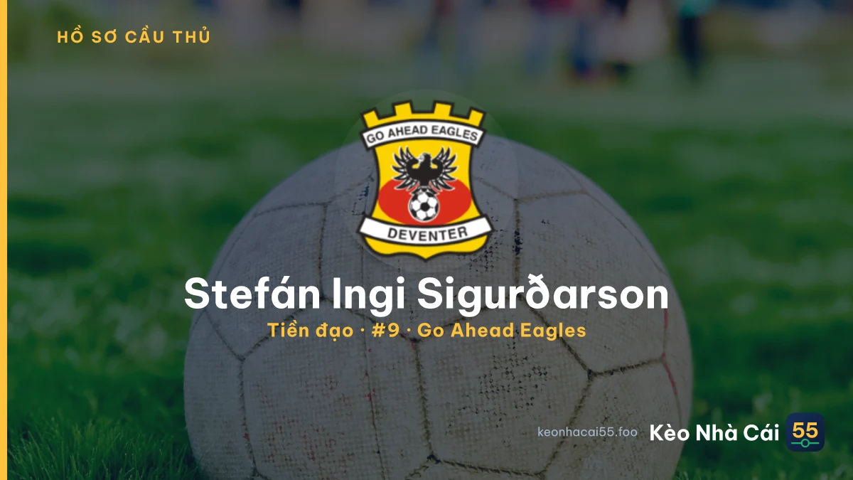 Stefán Ingi Sigurðarson — Go Ahead Eagles