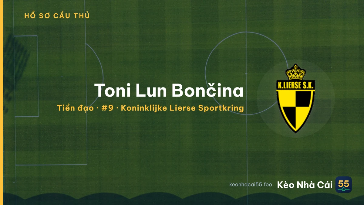 Toni Lun Bončina — Koninklijke Lierse Sportkring