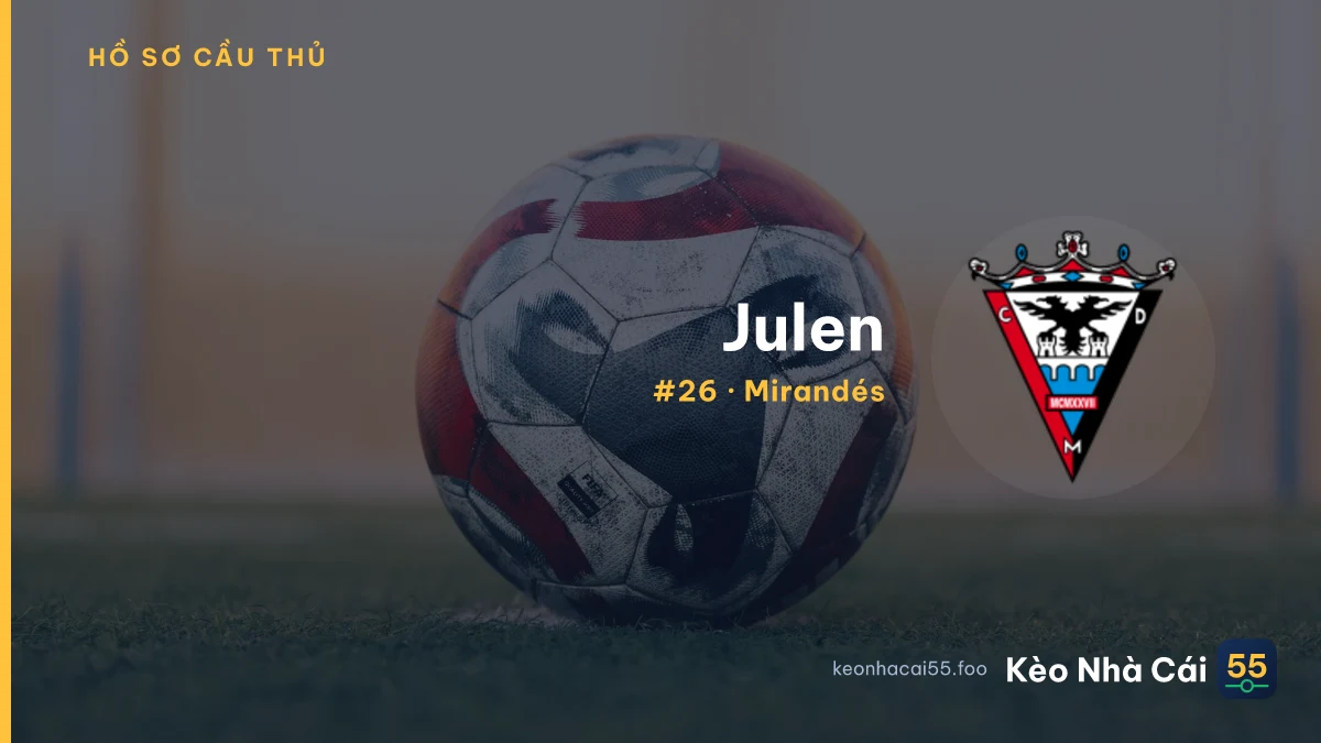Julen — Mirandés