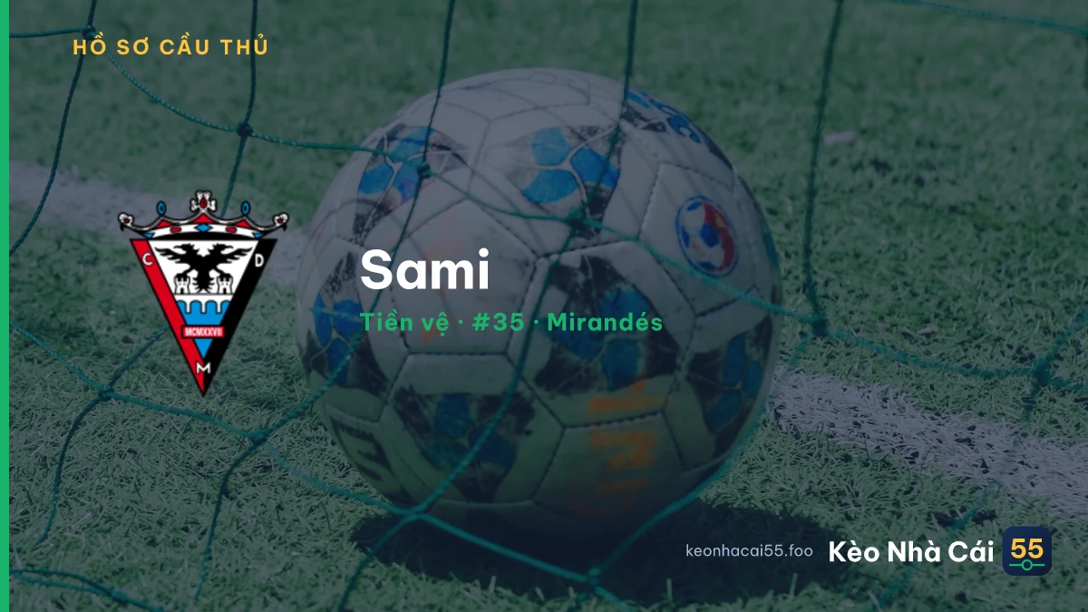 Sami — Mirandés