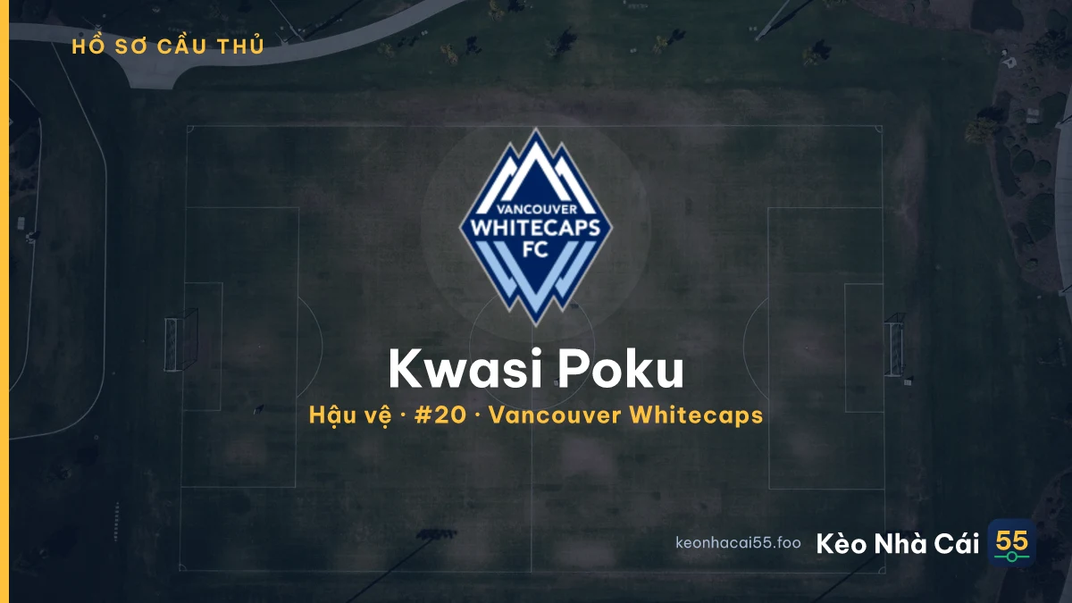 Kwasi Poku — Vancouver Whitecaps