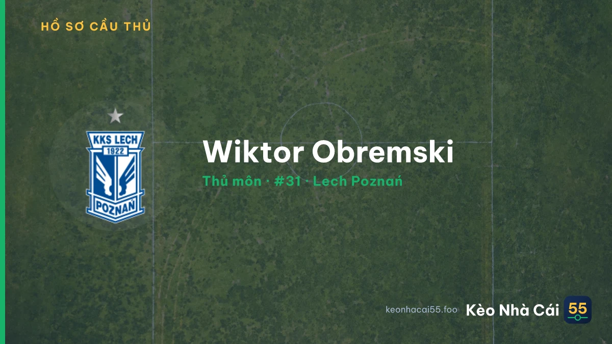 Wiktor Obremski — Lech Poznań