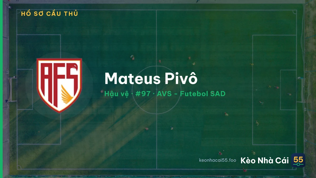 Mateus Pivô — AVS - Futebol SAD