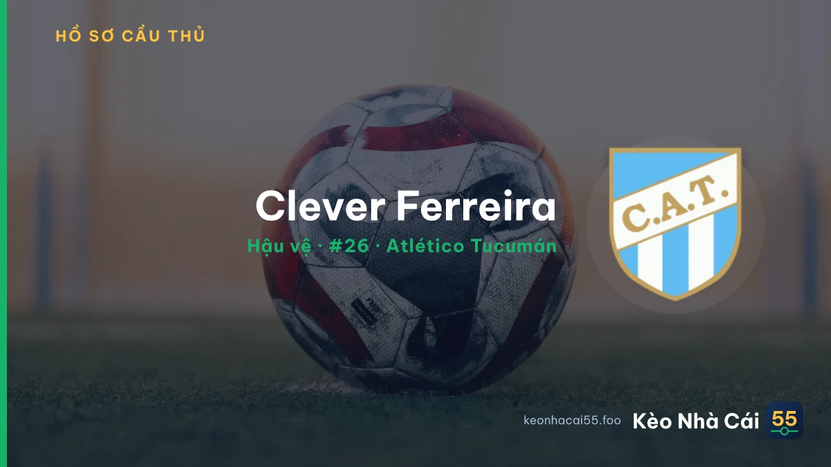 Clever Ferreira — Atlético Tucumán