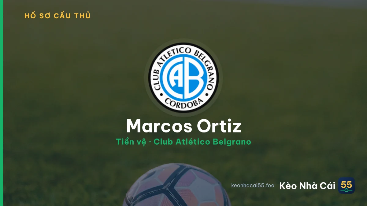 Marcos Ortiz — Club Atlético Belgrano