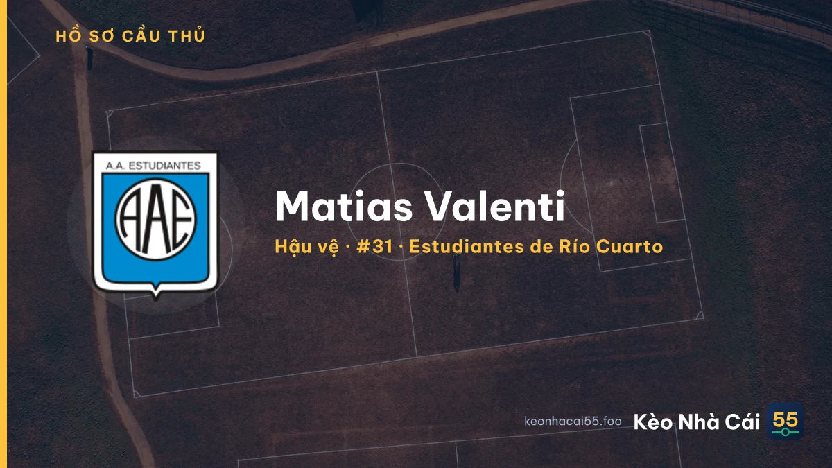 Matias Valenti — Estudiantes de Río Cuarto
