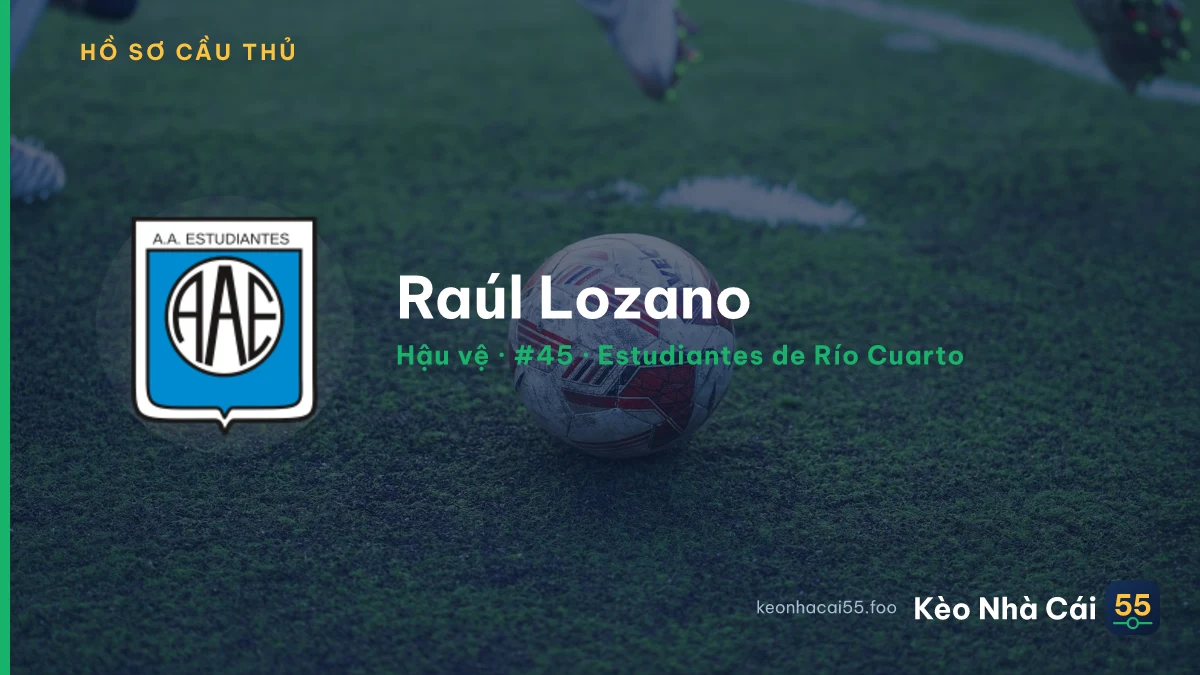 Raúl Lozano — Estudiantes de Río Cuarto