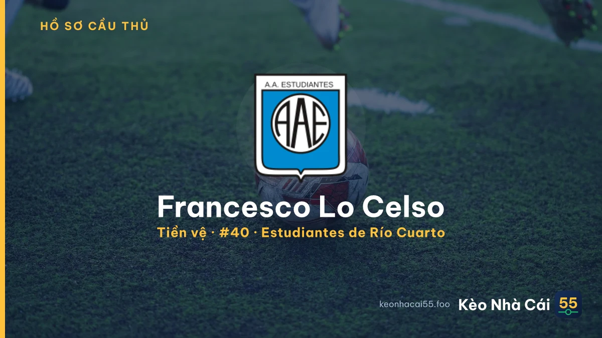 Francesco Lo Celso — Estudiantes de Río Cuarto
