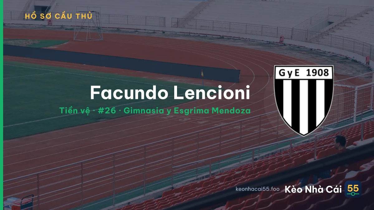 Facundo Lencioni — Gimnasia y Esgrima Mendoza