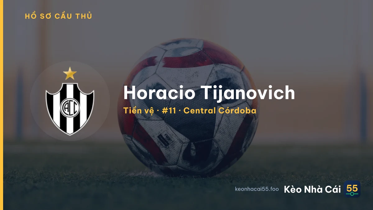 Horacio Tijanovich — Central Córdoba