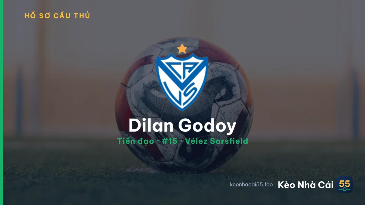 Dilan Godoy — Vélez Sarsfield