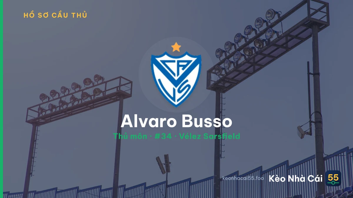 Alvaro Busso — Vélez Sarsfield
