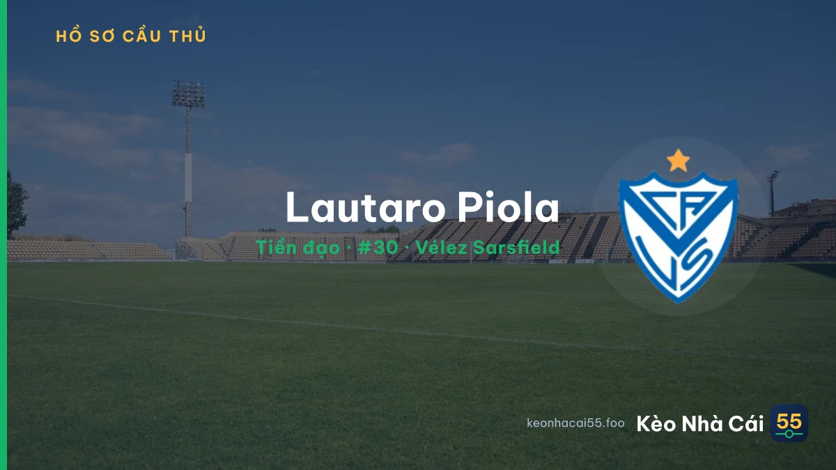 Lautaro Piola — Vélez Sarsfield