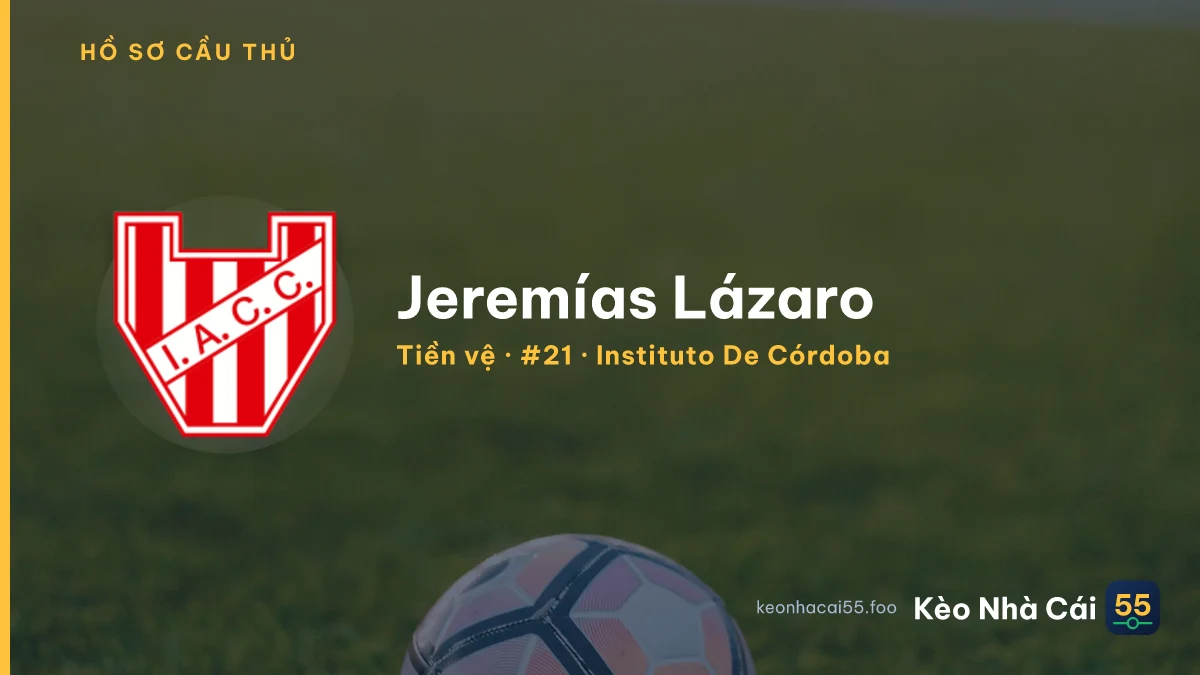 Jeremías Lázaro — Instituto De Córdoba