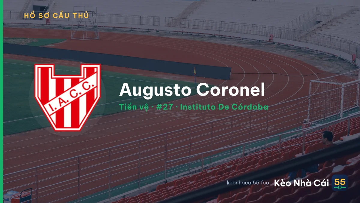 Augusto Coronel — Instituto De Córdoba