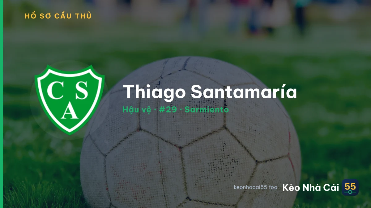 Thiago Santamaría — Sarmiento