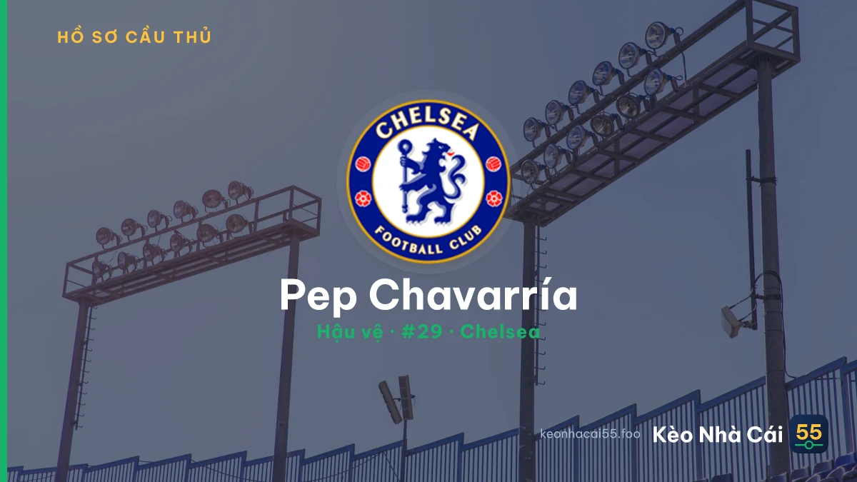 Pep Chavarría — Chelsea