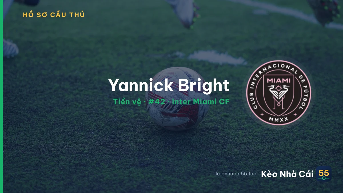 Yannick Bright — Inter Miami CF