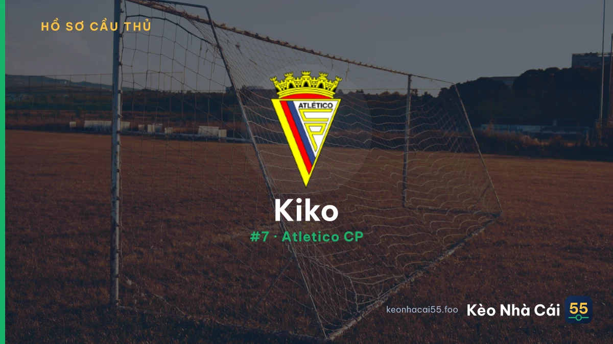 Kiko — Atletico CP
