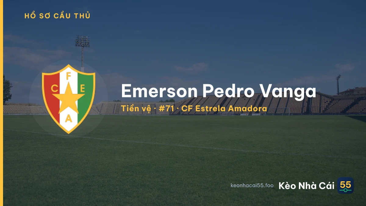 Emerson Pedro Vanga — CF Estrela Amadora