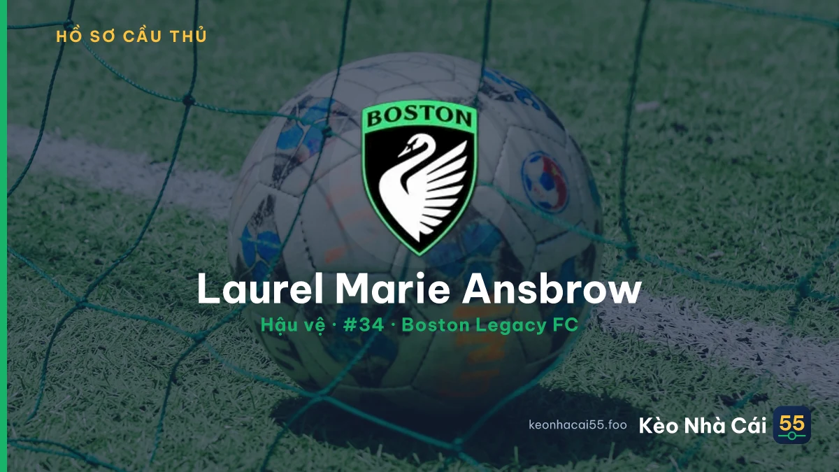 Laurel Marie Ansbrow — Boston Legacy FC