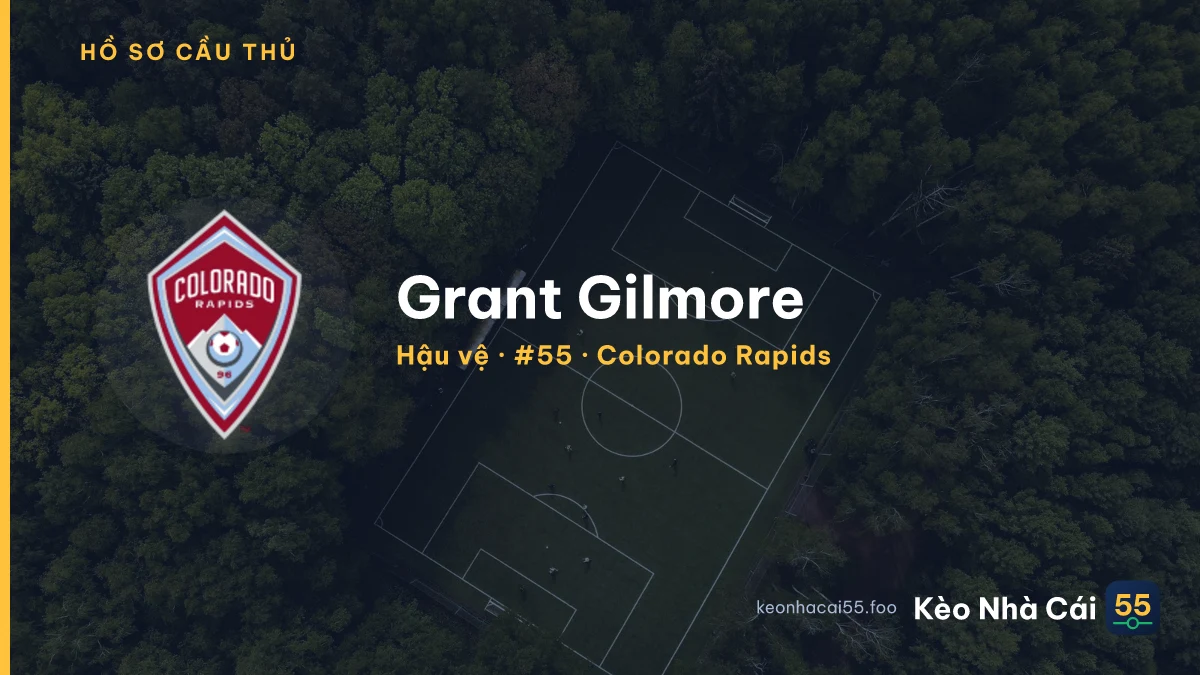 Grant Gilmore — Colorado Rapids