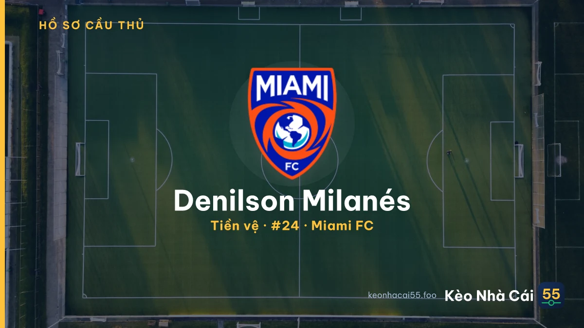 Denilson Milanés — Miami FC