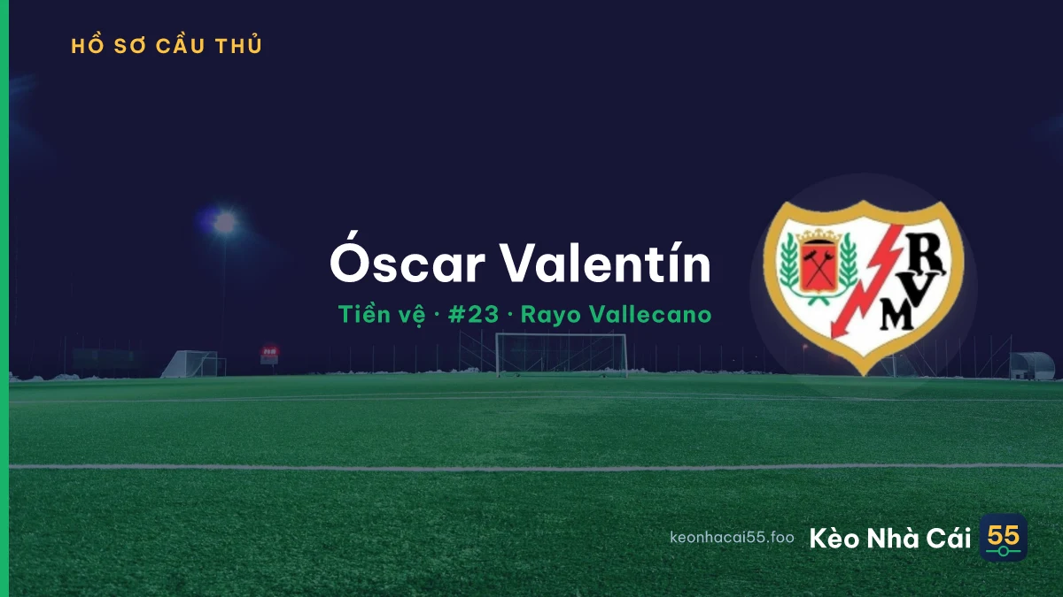 Óscar Valentín — Rayo Vallecano