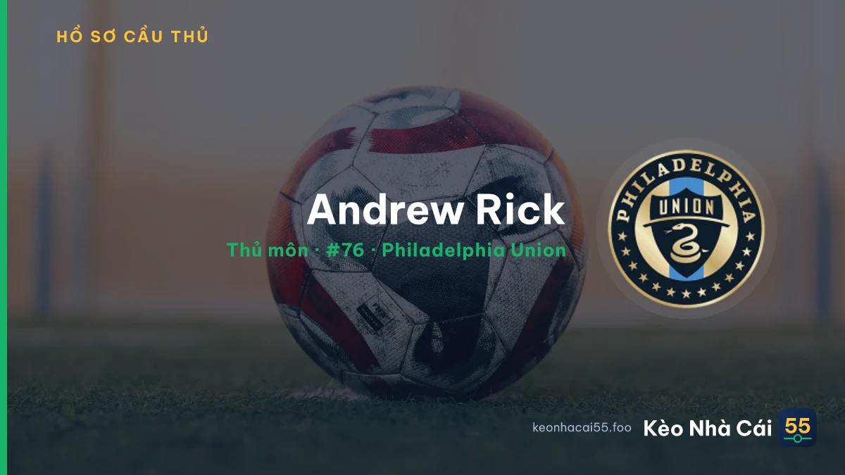 Andrew Rick — Philadelphia Union