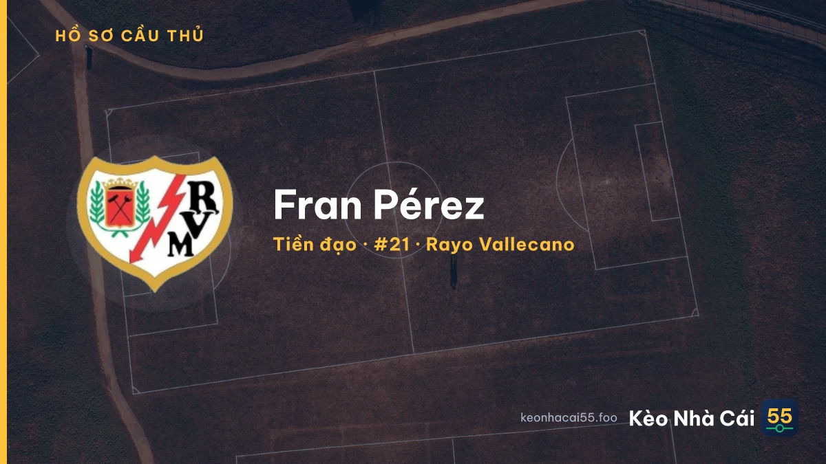 Fran Pérez — Rayo Vallecano