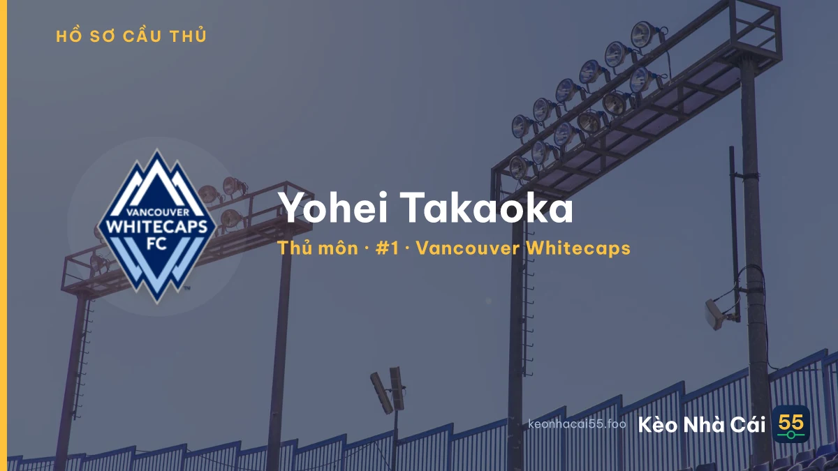 Yohei Takaoka — Vancouver Whitecaps