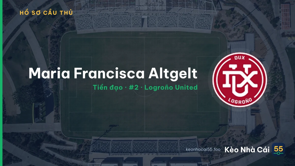 Maria Francisca Altgelt — Logroño United