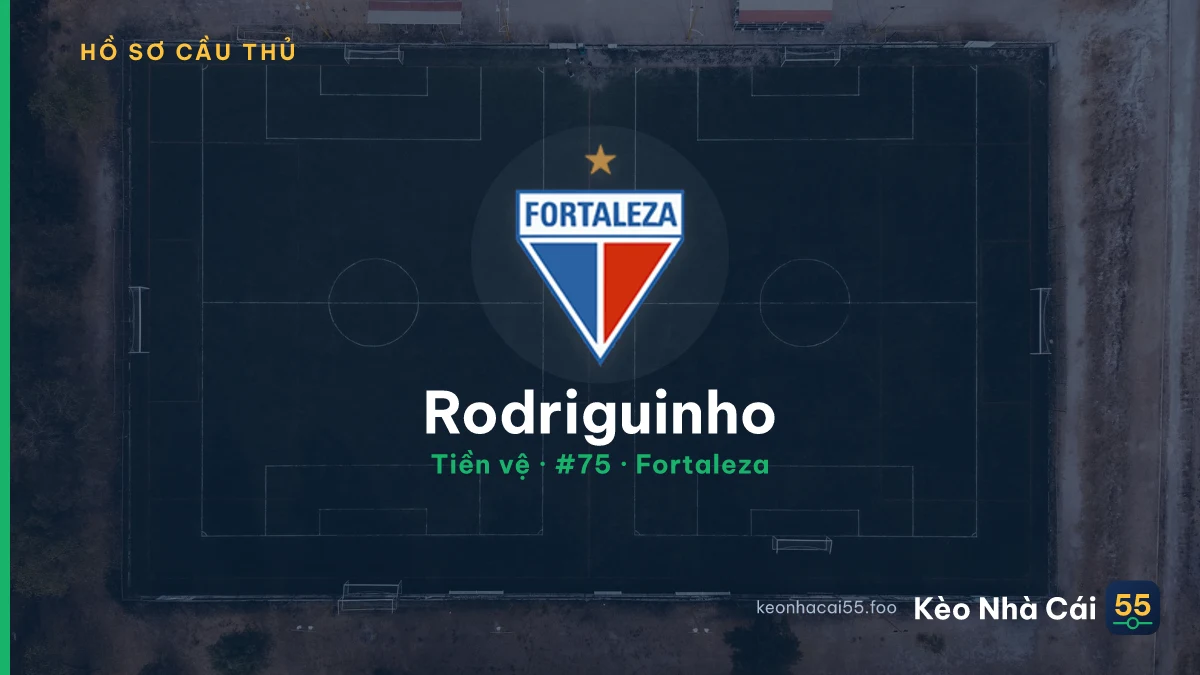 Rodriguinho — Fortaleza