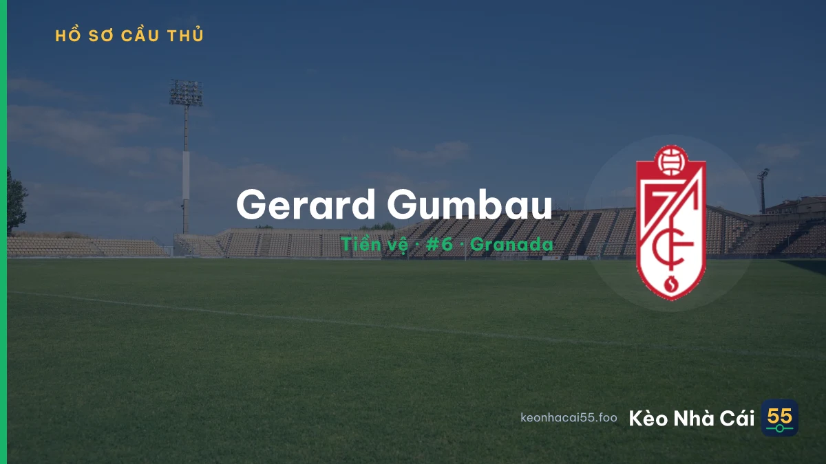 Gerard Gumbau — Granada