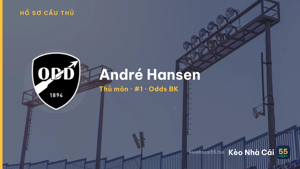 André Hansen — Odds BK