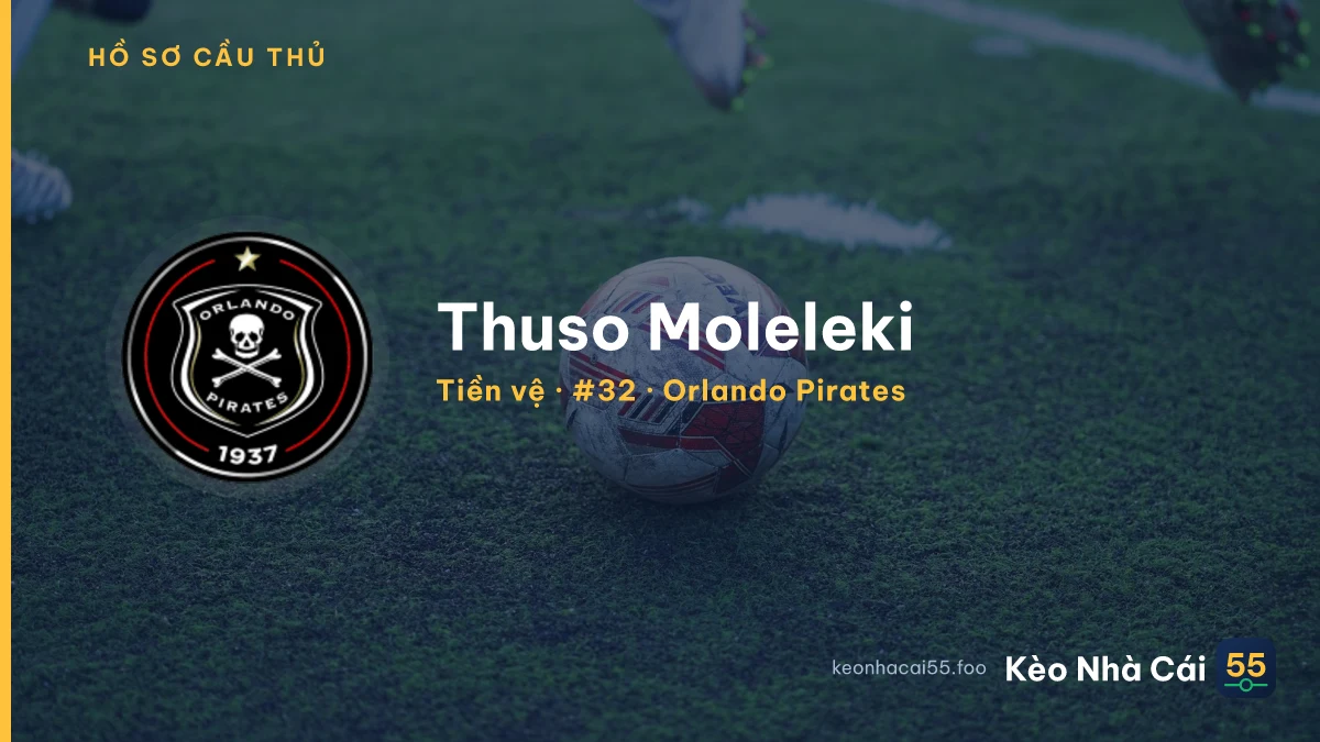 Thuso Moleleki — Orlando Pirates