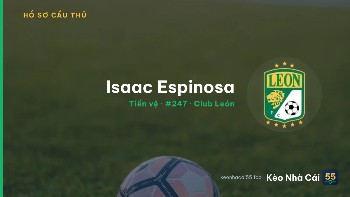 Isaac Espinosa — Club León