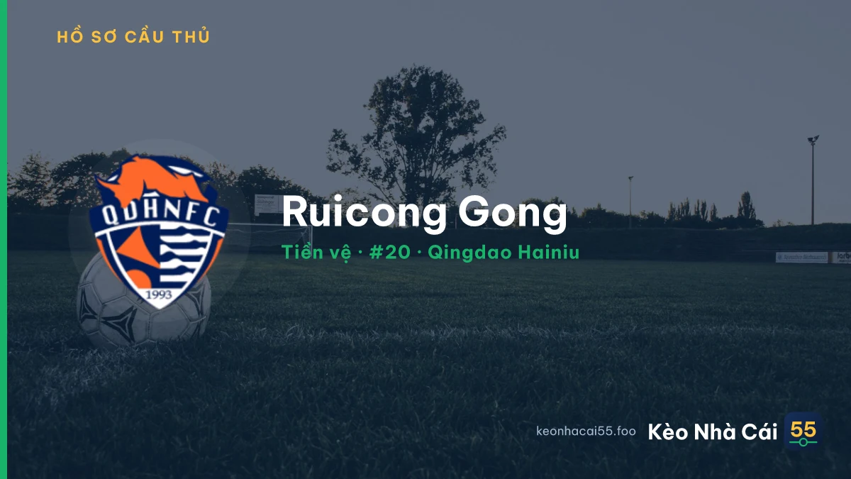 Ruicong Gong — Qingdao Hainiu