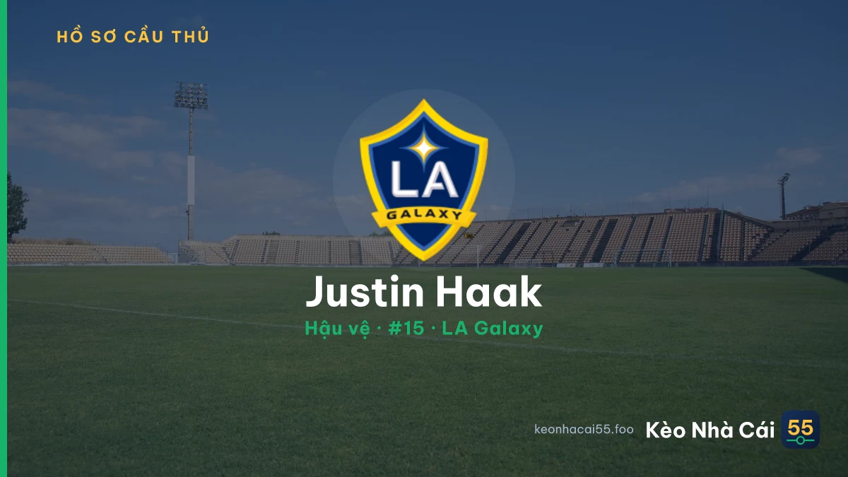 Justin Haak — LA Galaxy
