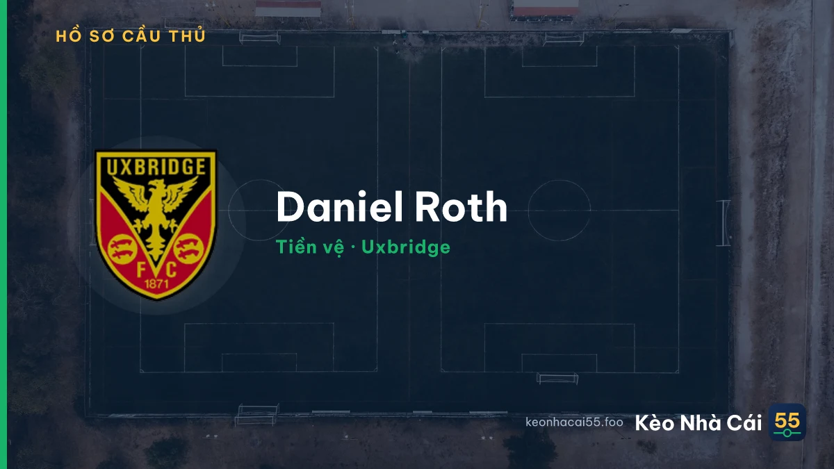 Daniel Roth — Uxbridge