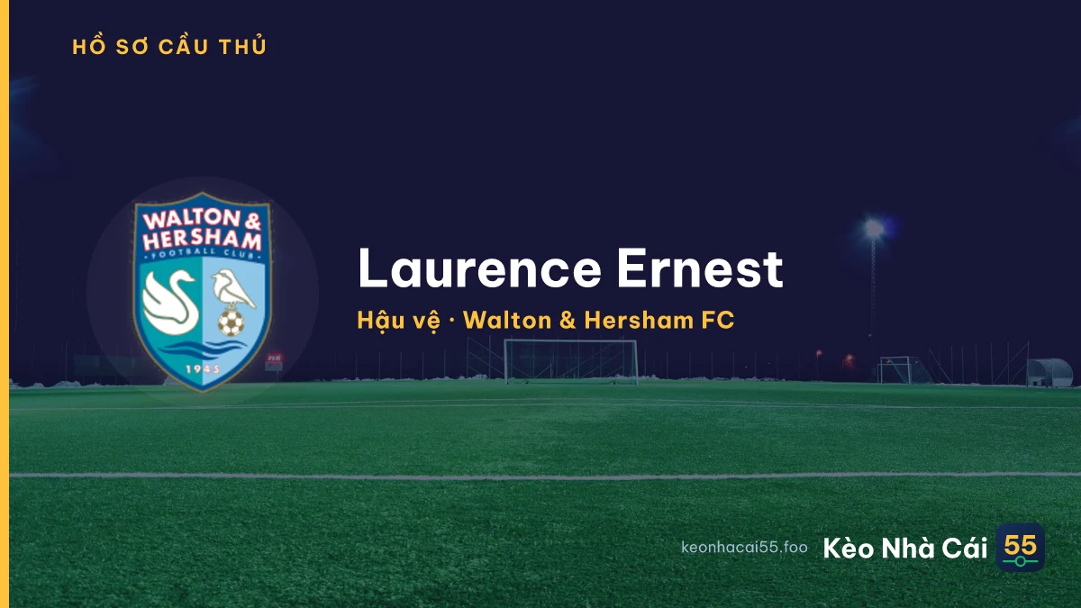 Laurence Ernest — Walton & Hersham FC