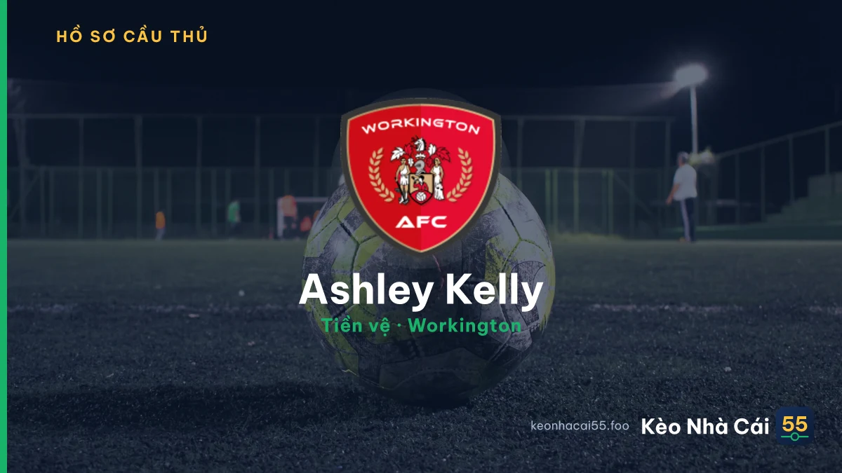 Ashley Kelly — Workington