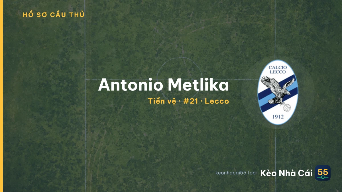 Antonio Metlika — Lecco