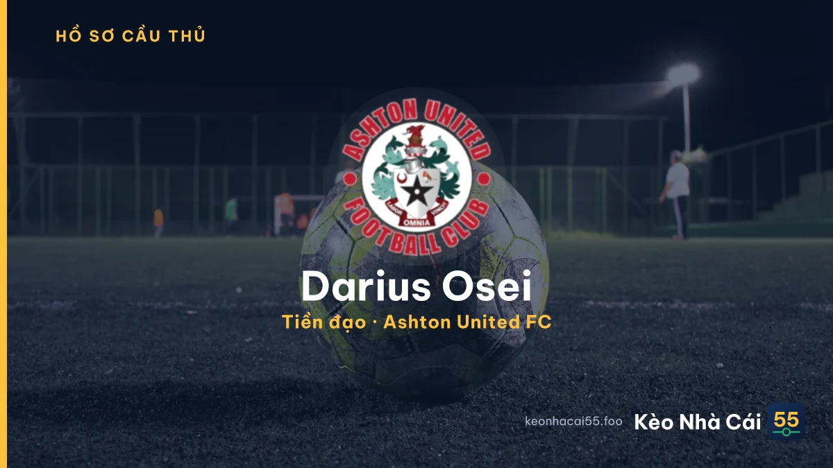 Darius Osei — Ashton United FC