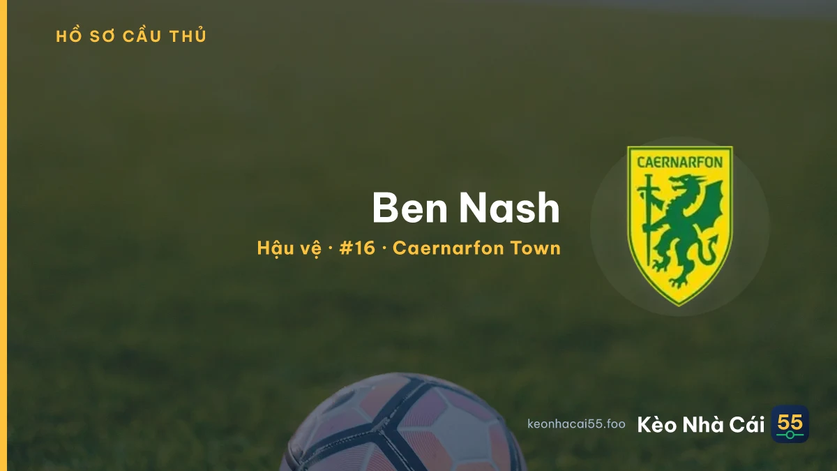 Ben Nash — Caernarfon Town