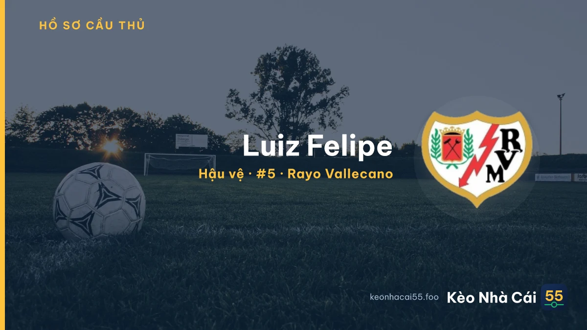 Luiz Felipe — Rayo Vallecano