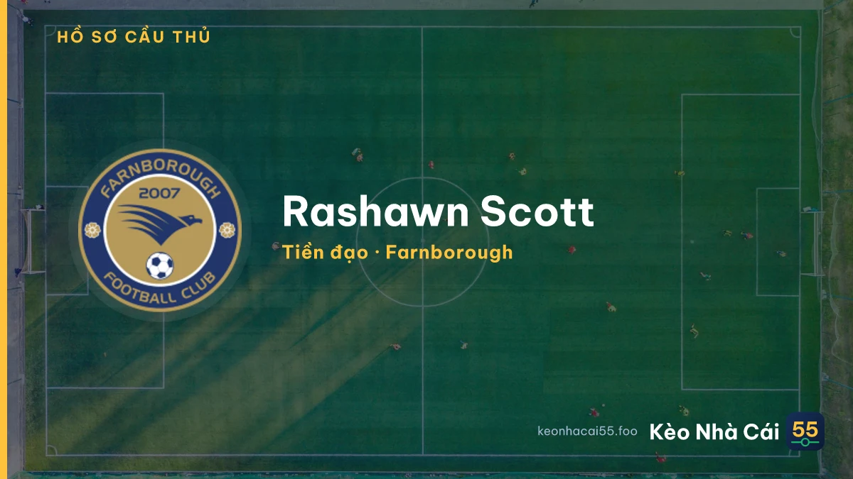 Rashawn Scott — Farnborough